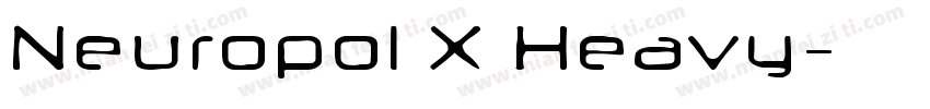 Neuropol X Heavy字体转换